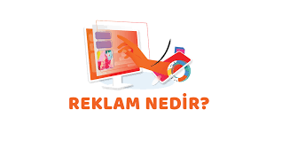 Reklam  nedir